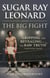 The Big Fight - My Story