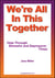 We're All In This Together - Help Through Stressful and Depressive Times