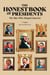The Honest Book of Presidents - The Men Who Shaped America
