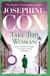 Take this Woman - A moving and utterly compelling coming-of-age saga