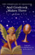 And Grailcock Makes Three: Book 1 of The Chronicles - The Chronicles of Grailcock, #1