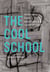 The Cool School: Writing from America's Hip Underground - A Library of America Special Publication