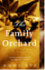 The Family Orchard - A Novel