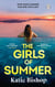 The Girls of Summer - The addictive and thought-provoking book club debut