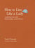 How To Live Like A Lady - Lessons in Life, Manners, and Style