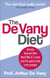 The De Vany Diet - Eat lots, exercise little; shed 5lbs in 1 week, lose fat; gain muscle, look younger; feel stronger