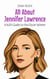All About Jennifer Lawrence: A Kid’s Guide to the Oscar Winner - Knowledge Books For Kids, #93