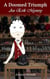 A Doomed Triumph: An Erik Mystery - POTO Rewritten, #2