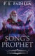 Song’s Prophet - Song of Prophecy