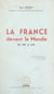 La France devant le monde de 1789 à 1939