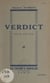 Verdict - Pièce en trois actes