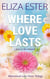 Where Love Lasts: A Later in Life Romance - Waterstead Love Story Trilogy, #3
