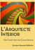 L´ Arquitecte Interior - Un camí vers la consciència, #1