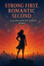 Strong First, Romantic Second: A Pocket Guide for Modern Women