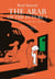 The Arab of the Future 3 - Volume 3: A Childhood in the Middle East, 1985-1987 - A Graphic Memoir