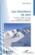 Les chercheurs de sens - V. Frankl, A. Adler, C.G.Jung, J. Lusseyran et Ling Shen : peut-on maîtriser son existence ?