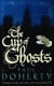 The Cup of Ghosts (Mathilde of Westminster Trilogy, Book 1) - Corruption, intrigue and murder in the court of Edward II