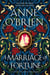 A Marriage of Fortune - The captivating historical novel from the Sunday Times bestselling author
