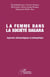 La femme dans la société Dagara - Approche anthropologique et philosophique