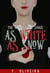 The Neverland's Chase: As White As Snow - The Neverland's Chase, #1