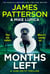 8 Months Left - The new gripping legal thriller from Sunday Times bestselling author
