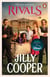 Rivals - The steamy romance from the Sunday Times bestseller, now the hottest series on TV [cover may vary] (Rutshire Chronicles Book 2)