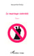 Le mariage interdit - Roman