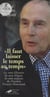 Il faut laisser le temps au temps : les mots de François Mitterrand - Les mots de François Mitterrand