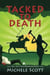 Tacked To Death - Michaela Bancroft, #3