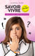 Savoir-vivre pour les filles - Guide de savoir-vivre pour les filles