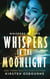 Whispers in the Moonlight - Whispers of Love, #3