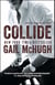 Collide - Book One in the Collide Series
