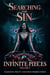 Infinite Pieces Volume 4: "Searching for Sin" and Other Horror Stories - Infinite Pieces, #4