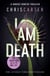 I Am Death - The UNMISSABLE thriller from the Sunday Times bestselling author