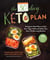 The 30-Day Keto Plan - Ketogenic Meal Plans to Kick Your Sugar Habit and Make Your Gut a Fat-Burning Machine