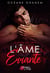 La Saga des Âmes : L’Âme Errante - Tome 1 - Tome 1