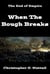 When The Bough Breaks - The Empire's Corps, #3