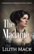 The Madame: A Dark Regency Romance - The Master and Marguerite, #3
