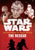 Star Wars Adventures in Wild Space: The Rescue - (Book 6)