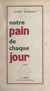 Notre pain de chaque jour