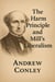 The Harm Principle and Mill's Liberalism