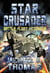 Star Crusader: Battle Fleet Victorious - Star Crusader, #5