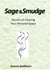 Sage & Smudge: Secrets of Clearing Your Personal Space