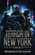 Terror In New York - The Unleashed Series, #1