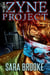 The Zyne Project