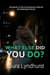 What Else Did You Do? - Amanda Roberts, #2