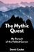 The Mythic Quest: My Pursuit of the Fabled Career