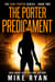 The Porter Predicament - The Cari Porter Series, #2