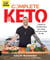 Complete Keto - A Guide to Transforming Your Body and Your Mind for Life