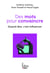 Quand dire c'est influencer. Psychologie de la persuasion